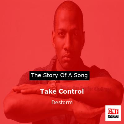 Take Control – Destorm