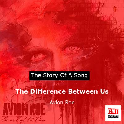 final cover The Difference Between Us Avion Roe