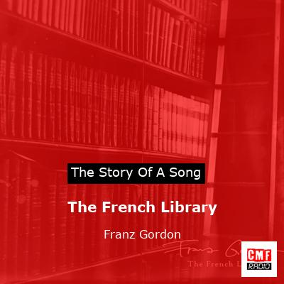 final cover The French Library Franz Gordon