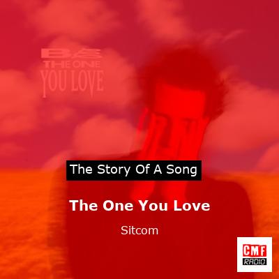 The One You Love – Sitcom
