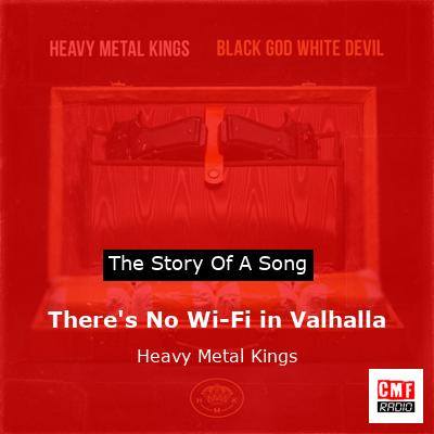 There’s No Wi-Fi in Valhalla – Heavy Metal Kings