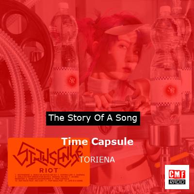 Time Capsule – TORIENA