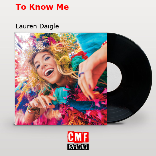 final cover To Know Me Lauren Daigle