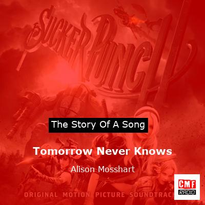 Tomorrow Never Knows – Alison Mosshart