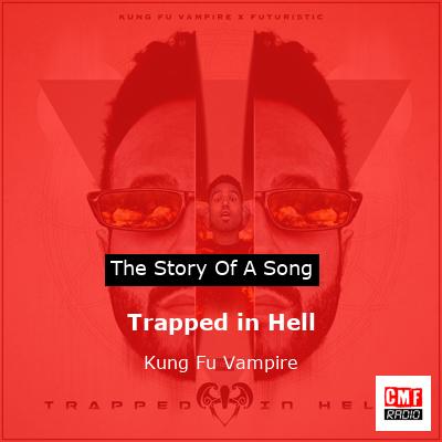 Trapped in Hell – Kung Fu Vampire