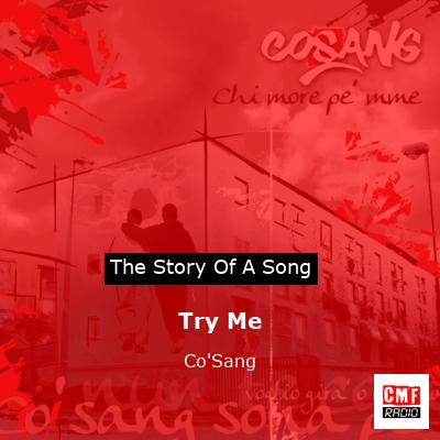 Try Me – Co’Sang