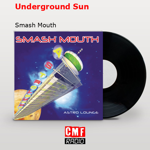 final cover Underground Sun Smash Mouth