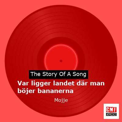 final cover Var ligger landet dar man bojer bananerna Mojje