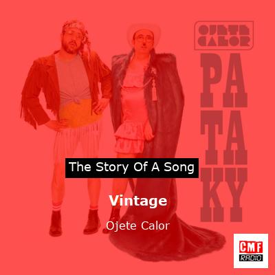 Vintage – Ojete Calor