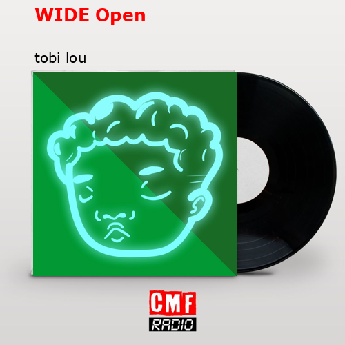 WIDE Open – tobi lou