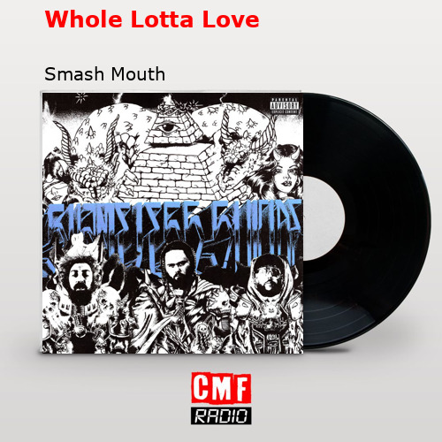 final cover Whole Lotta Love Smash Mouth