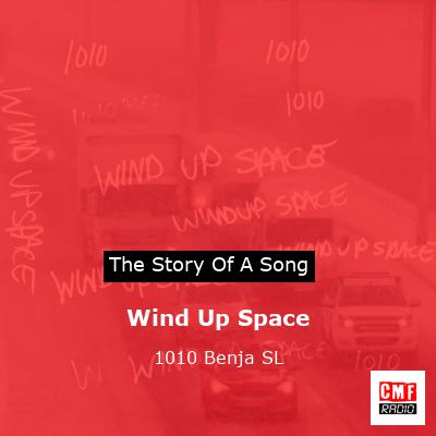Wind Up Space – 1010 Benja SL