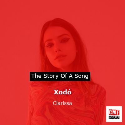 Xodó – Clarissa