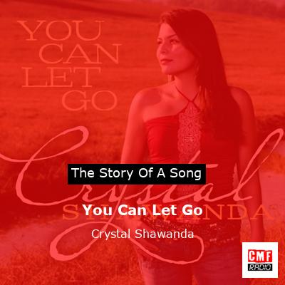 final cover You Can Let Go Crystal Shawanda
