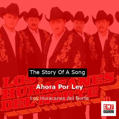 Ahora Por Ley – Los Huracanes del Norte