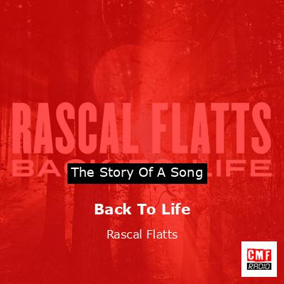 Back To Life – Rascal Flatts