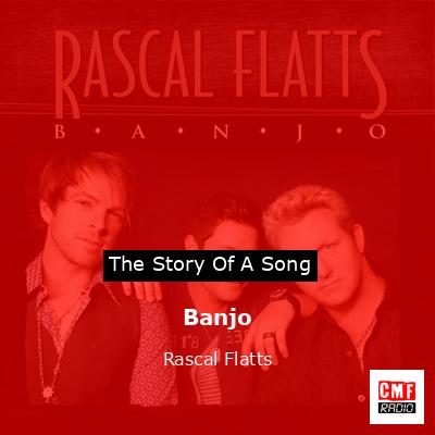 Banjo – Rascal Flatts