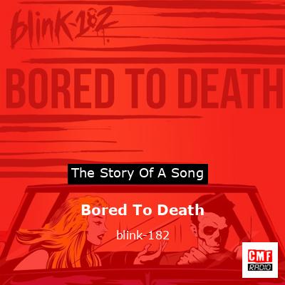 Bored To Death – blink-182