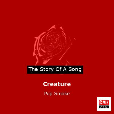 Creature – Pop Smoke