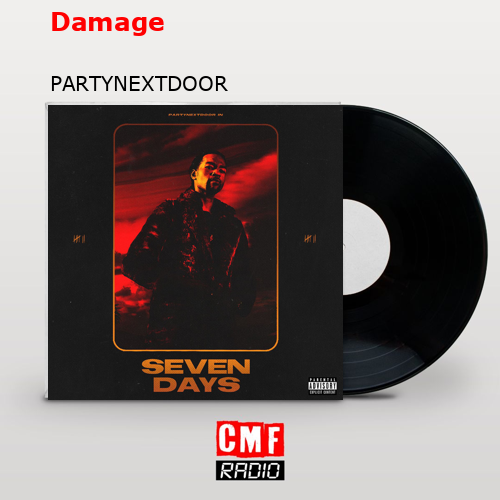 Damage – PARTYNEXTDOOR