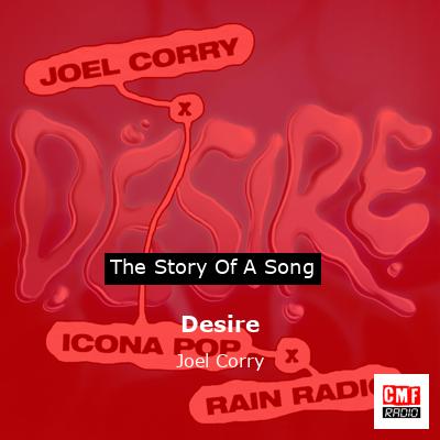 Desire – Joel Corry