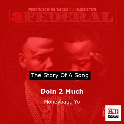 Doin 2 Much – Moneybagg Yo