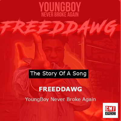 final cover FREEDDAWG YoungBoy Never Broke Again