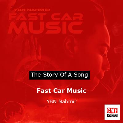 final cover Fast Car Music YBN Nahmir