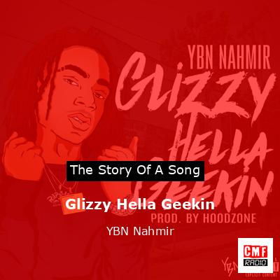 Glizzy Hella Geekin – YBN Nahmir