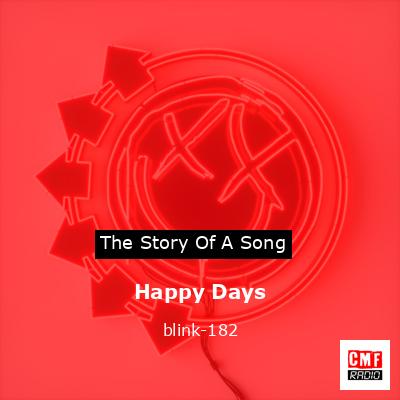 Happy Days – blink-182