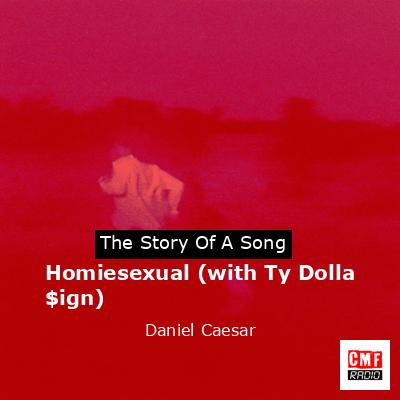 final cover Homiesexual with Ty Dolla ign Daniel Caesar