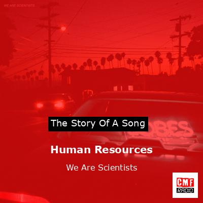 Human Resources – We Are Scientists