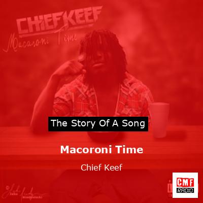 Macoroni Time – Chief Keef