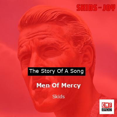 Men Of Mercy – Skids