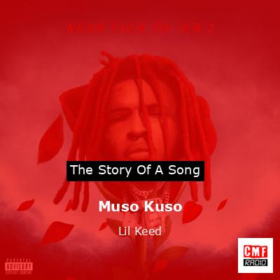 Muso Kuso – Lil Keed