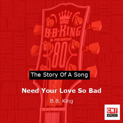 final cover Need Your Love So Bad B.B. King