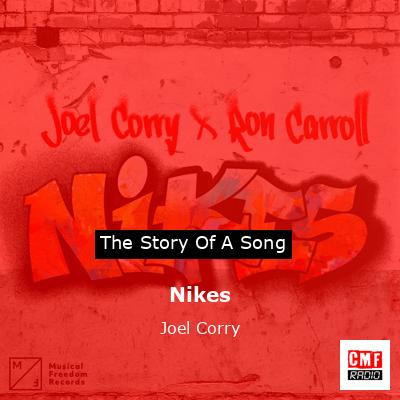 Nikes – Joel Corry