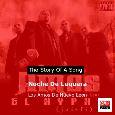 Noche De Loquera – Los Amos De Nuevo Leon