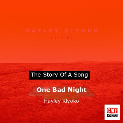 final cover One Bad Night Hayley Kiyoko