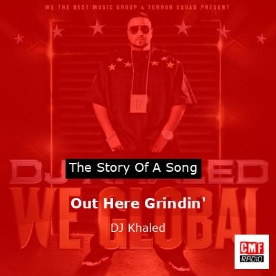 final cover Out Here Grindin DJ Khaled