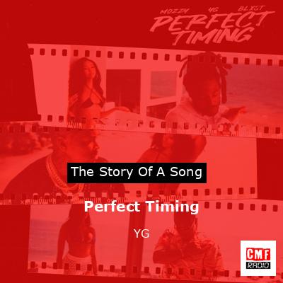 Perfect Timing – YG