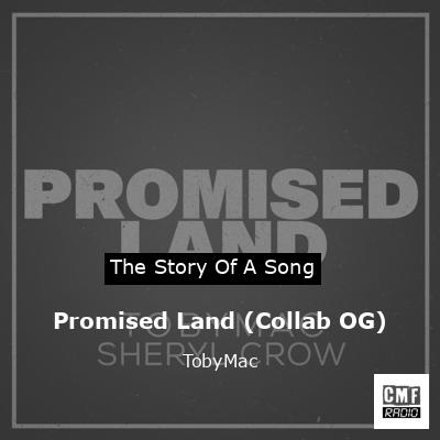 Promised Land (Collab OG) – TobyMac