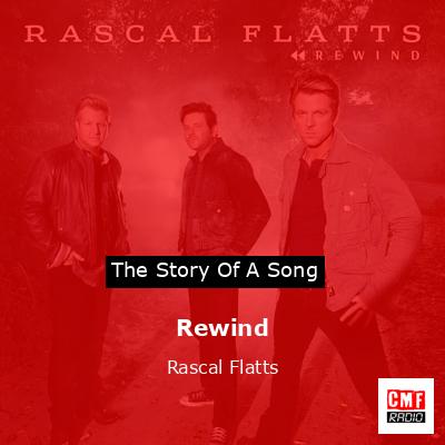 Rewind – Rascal Flatts
