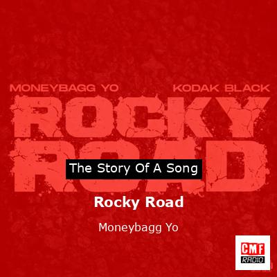 Rocky Road – Moneybagg Yo