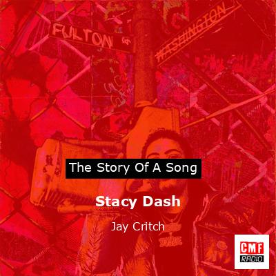 Stacy Dash – Jay Critch