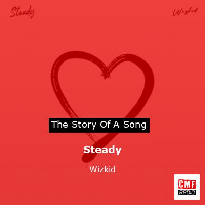 Steady – Wizkid
