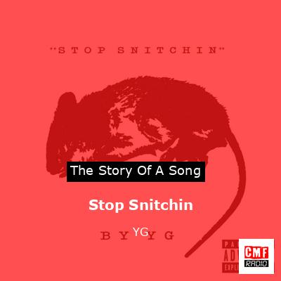 Stop Snitchin – YG