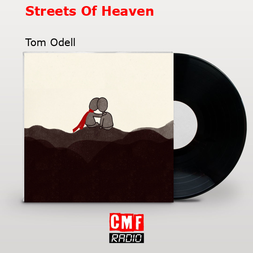 final cover Streets Of Heaven Tom Odell