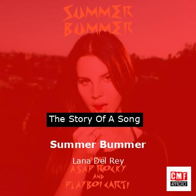 final cover Summer Bummer Lana Del Rey