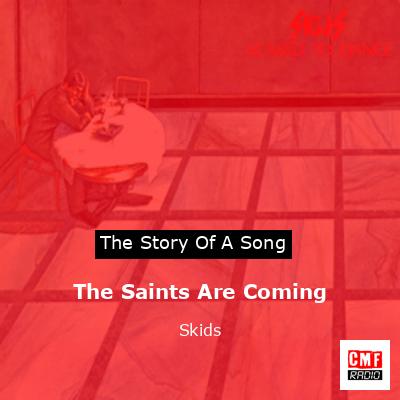 final cover The Saints Are Coming Skids